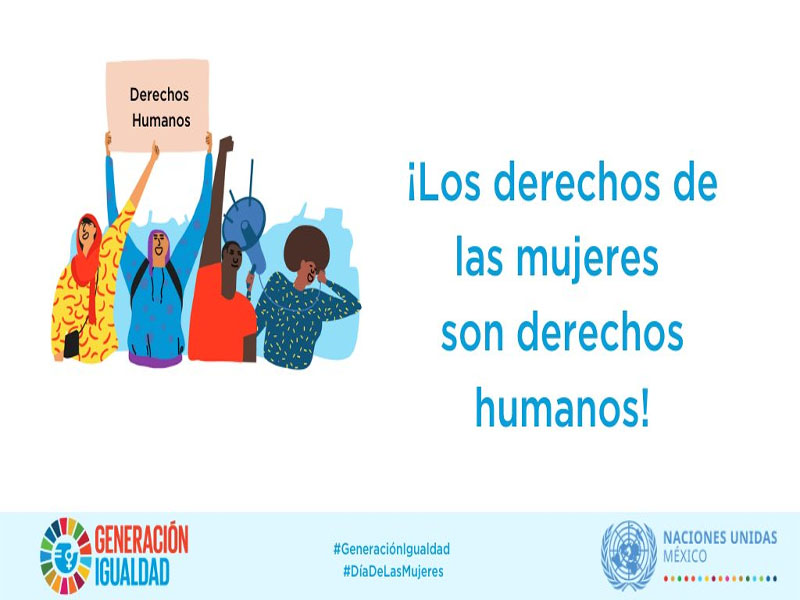 La ONU en México está convencida de que las diversas luchas por la igualdad y el derecho de todas las mujeres y las niñas a una vida libre de violencia y de igualdad de oportunidades son fundamentales